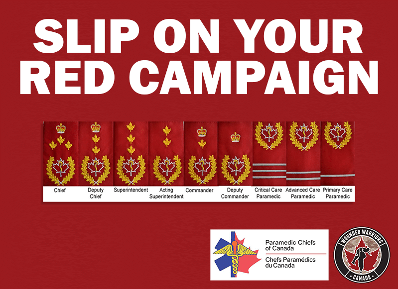 PARAMEDIC CHIEFS OF CANADA PARTNER WITH WOUNDED WARRIORS CANADA TO LAUNCH THE SLIP ON YOUR RED CAMPAIGN