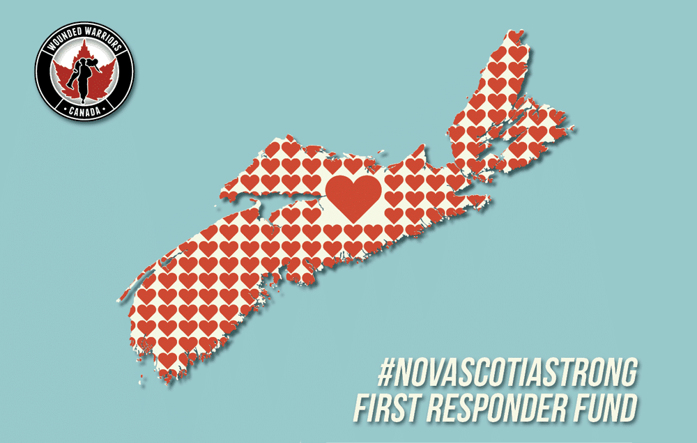 WOUNDED WARRIORS CANADA ANNOUNCES #NOVASCOTIASTRONG FIRST RESPONDER FUND