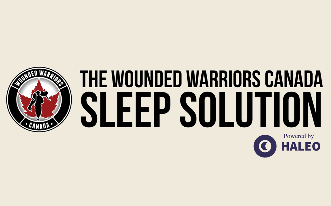 Wounded Warriors Canada partners with HALEO Virtual Sleep Clinic Partners to Support Veteran and First Responder Mental Health